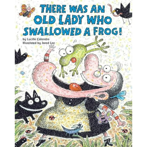 Pre-Owned There Was an Old Lady Who Swallowed a Frog! (Paperback) 0545691389 9780545691383