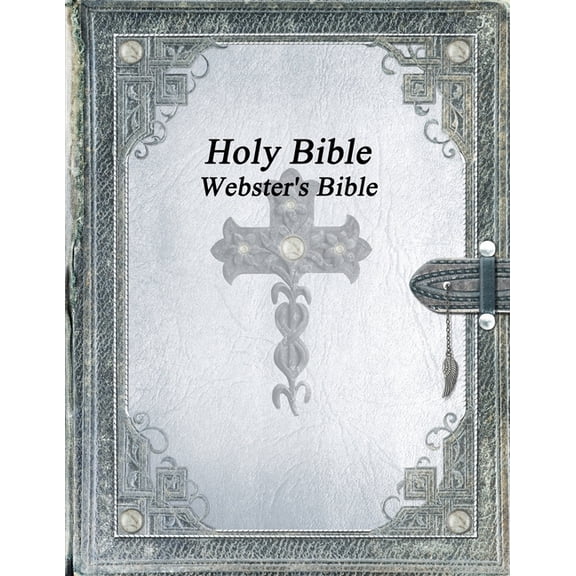 Holy Bible: Webster's Bible, (Paperback)