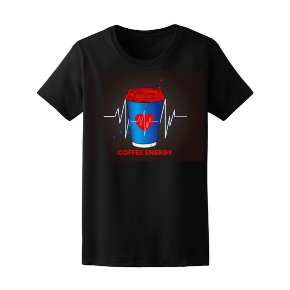 Beautiful Glass Coffee Ready Tee Women's -Image by Shutterstock