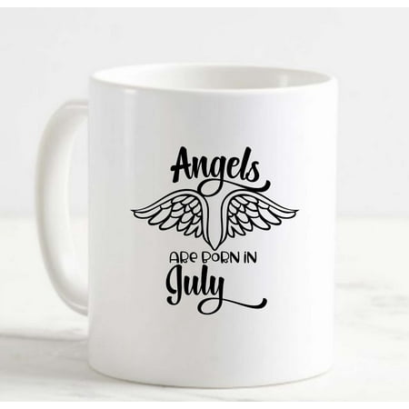 

Coffee Mug Angels Are Born In July Special Angel Wings Guardian Birthday l White Cup Funny Gifts for work office him her