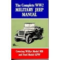 thumbnail image 4 of The Complete WW2 Military Jeep Manual : Covering Willys Model MB and Ford Model GPW (Paperback), 4 of 4