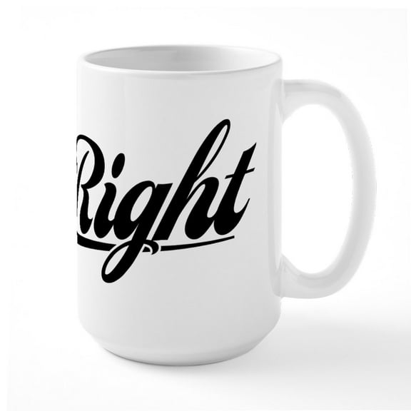 CafePress - Mr. Right - 15 oz Ceramic Large White Novelty Mug