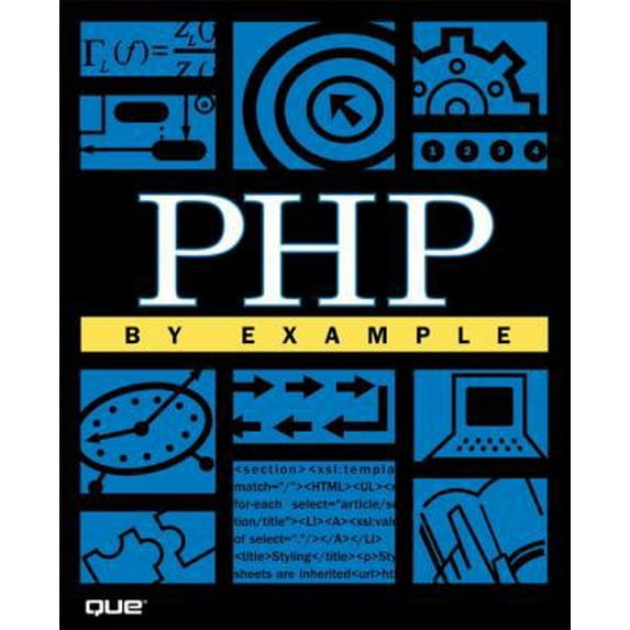 Pre-Owned PHP By Example (Paperback) 0789725681 9780789725684