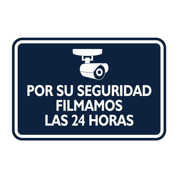 Signs ByLITA Classic Framed Por Su Seguridad, Filmamos las 24 Horas Graphic Spanish Security Sign (Navy Blue / White) - Large