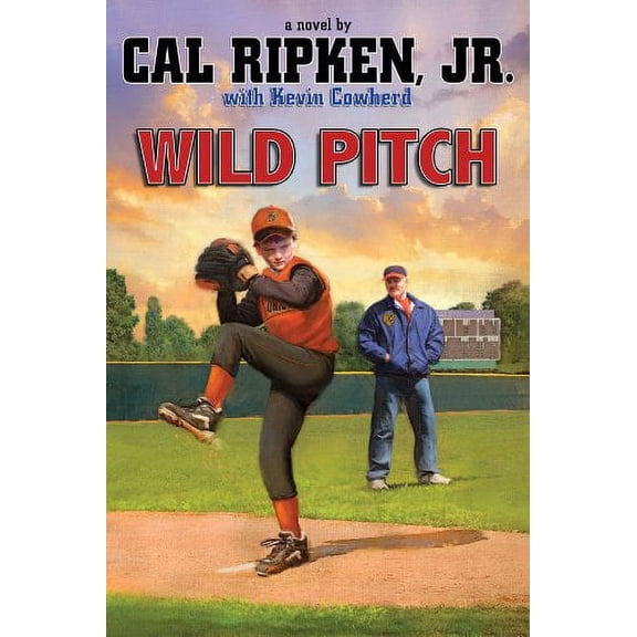 Pre-Owned Wild Pitch (Cal Ripken Jr.'s All Stars, 3) (Paperback) 1423140052 9781423140054