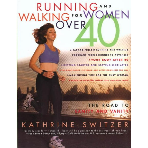 Running & Walking For Women Over 40, (Paperback)