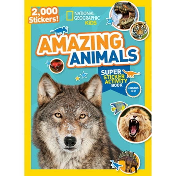 Pre-Owned National Geographic Kids Amazing Animals Super Sticker Activity Book-Special Sales Edition: 2,000 Stickers! (Paperback) 1426321074 9781426321078