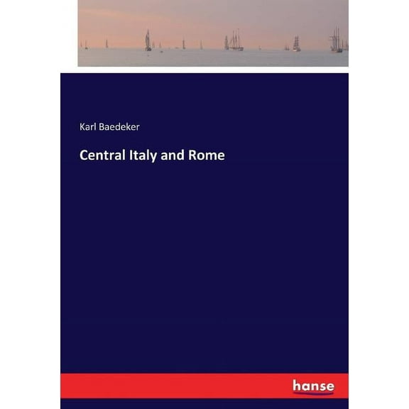 Central Italy and Rome (Paperback)