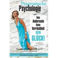 Pragmatische Psychologie - Pragmatic Psychology German