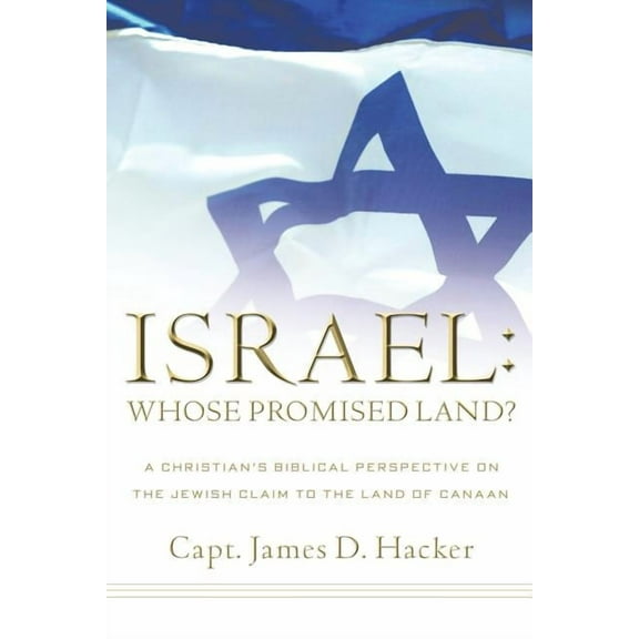 Israel: Whose Promised Land?, (Paperback)
