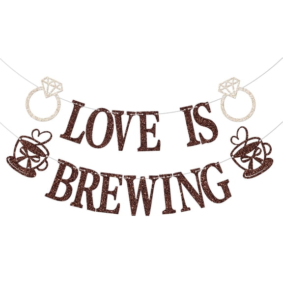 Love is Brewing Banner, Coffee Themed Bridal Shower Decorations, Coffee Bar Wedding Engagement Bachelorette Party Decoratons Supplies, Brown Glitter