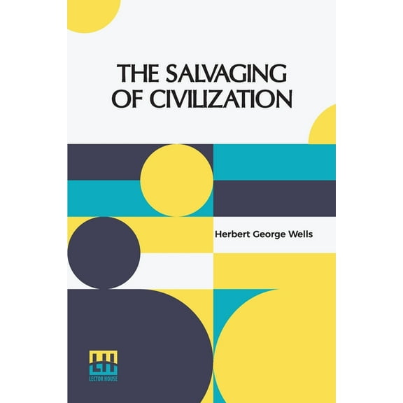 The Salvaging Of Civilization, (Paperback)