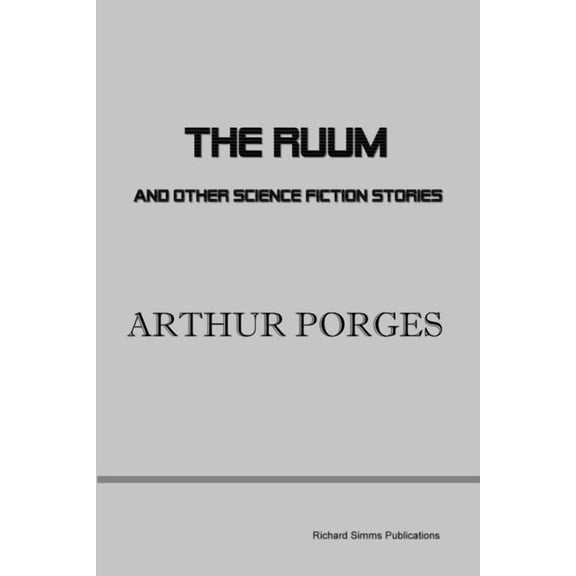 The Ruum and Other Science Fiction Stories