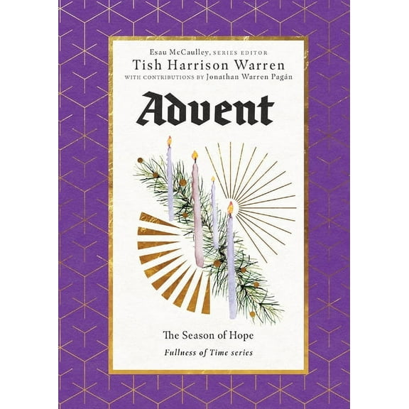 Fullness of Time Advent: The Season of Hope, (Hardcover)