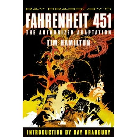 Pre-Owned Ray Bradbury's Fahrenheit 451: The Authorized Adaptation (Paperback 9780809051014) by Ray D Bradbury