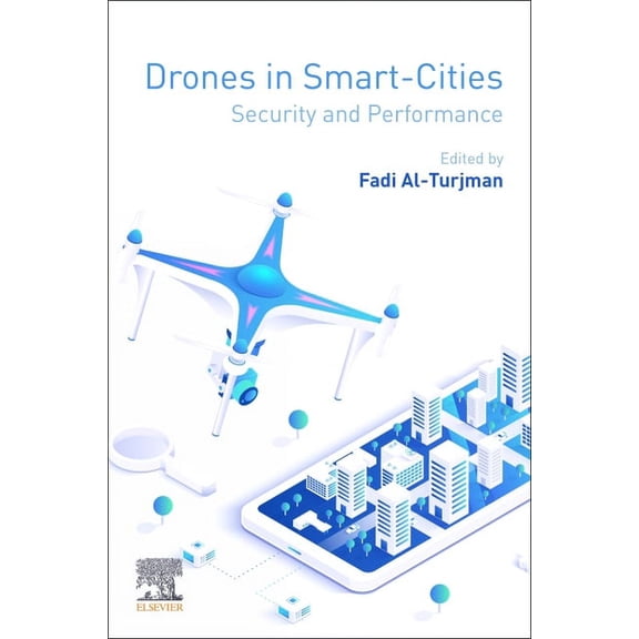 Drones in Smart-Cities: Security and Performance, (Paperback)
