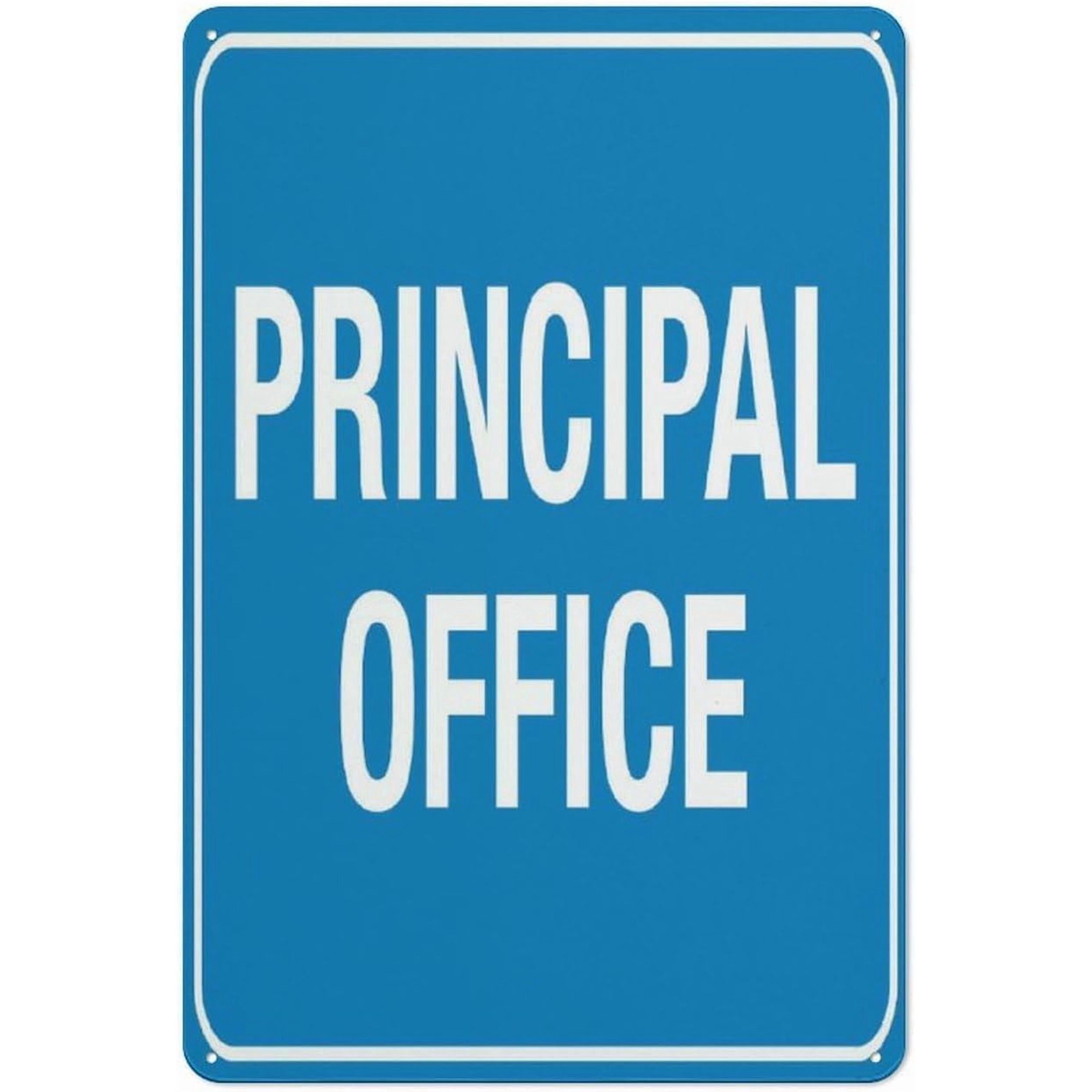 Principal Office Metal Aluminum Sign 8x12 Inch Notice Plaque Signage Marker for School Office Building Yard Gate Door Street Business Outdoor Indoor Wall Decor Alert Reminder