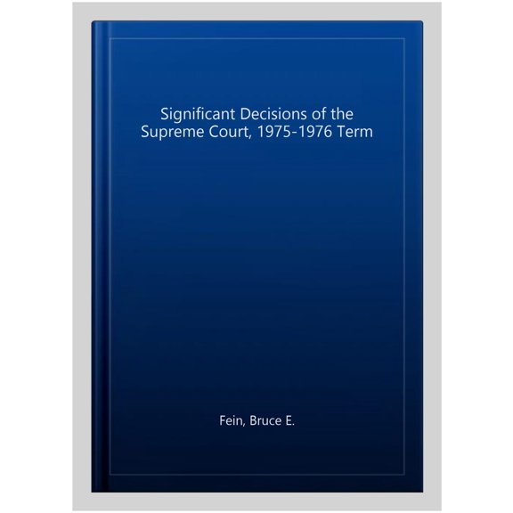 Pre-Owned AEI Studies: Significant Decisions of the Supreme Court 1975-76 (Paperback)