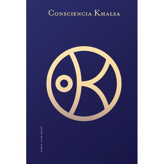 Consciencia Khalsa, (Hardcover)