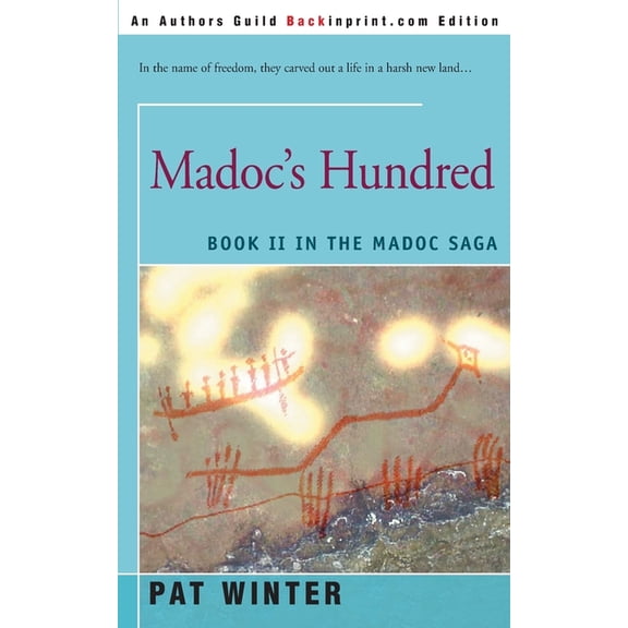 Madoc Saga Madoc's Hundred, Book 02, (Paperback)