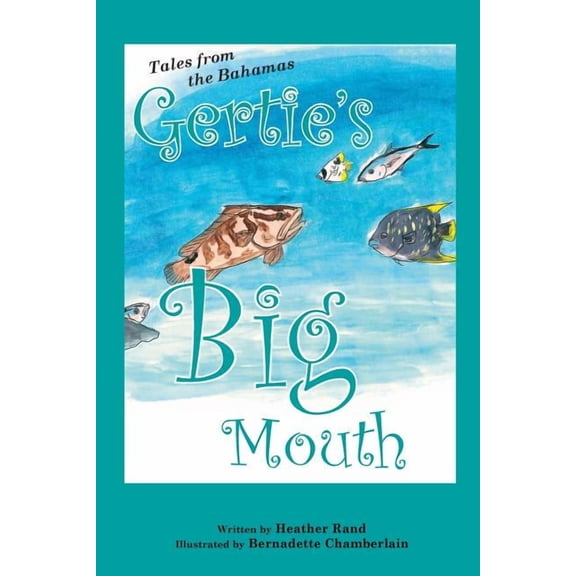 Gertie's Big Mouth