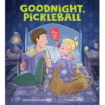Goodnight, Pickleball (Hardcover)