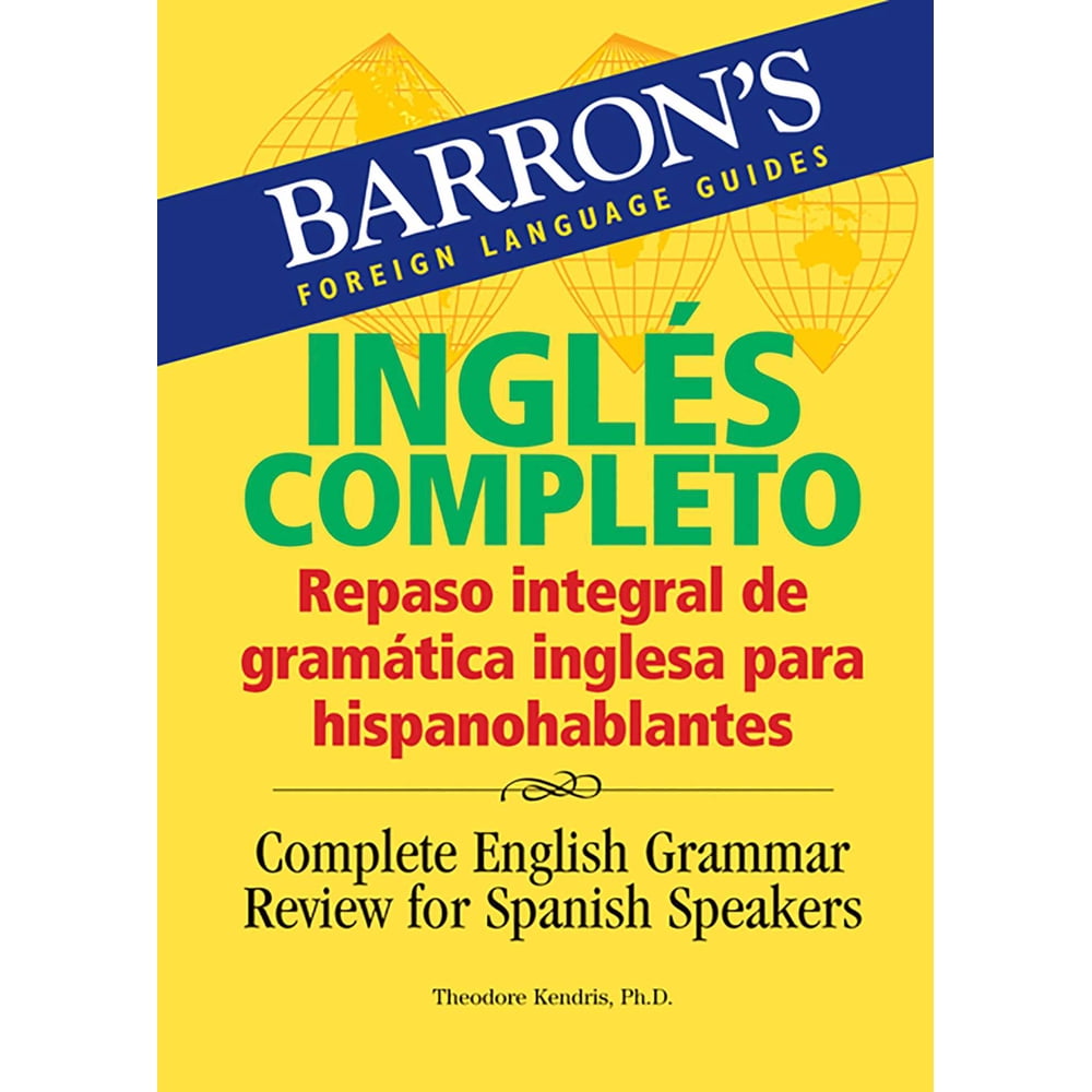 Ingles Completo Repaso Integral de Gramatica Inglesa Para