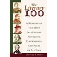 thumbnail image 1 of Pre-Owned The Literary 100: A Ranking of the Most Influential Novelists, Playwrights, and Poets of All Time (Paperback) 0816043833 9780816043835, 1 of 1