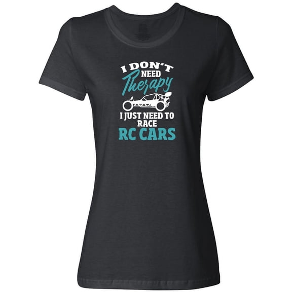 Inktastic Rc Radio Control Car Funny Therapy Women's T-Shirt