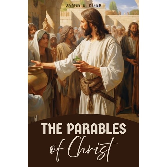 The Parables of Christ, (Paperback)