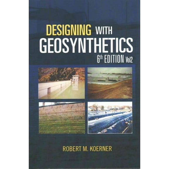 Designing With Geosynthetics
