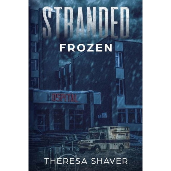 Stranded Stranded: Frozen, Book 5, (Paperback)