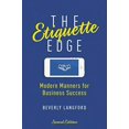 thumbnail image 1 of The Etiquette Edge: Modern Manners for Business Success (Second Edition), 1 of 5