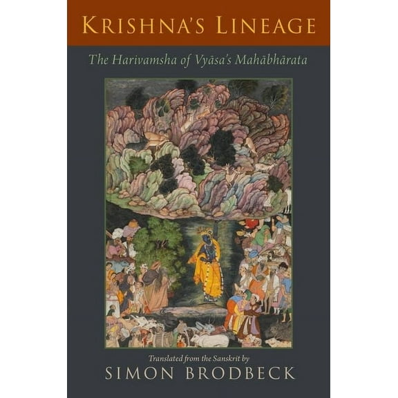 Krishna's Lineage: The Harivamsha of Vyasa's Mahabharata, (Paperback)