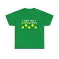 thumbnail image 2 of Funny Pickleball Player I Might Have A Dinking Problem T-Shirt, 2 of 2