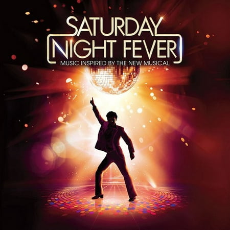 Saturday Night Fever: Music Inspired By The New Musical (OriginalSoundtrack) (Limited Edition)