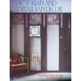 thumbnail image 1 of Pre-Owned Victorian and Edwardian Decor: From the Gothic Revival to Art Nouveau (Paperback) 0789204460 9780789204462, 1 of 1