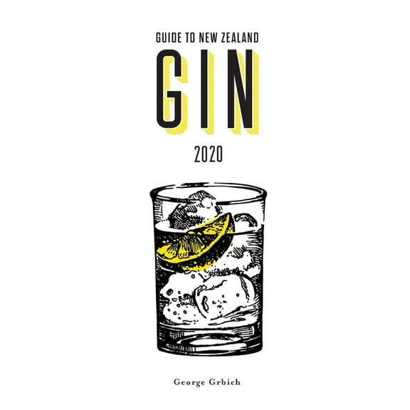 Guide to New Zealand Gin 2020, (Paperback)