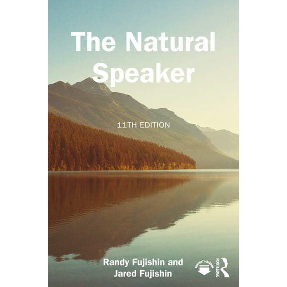 The Natural Speaker, (Paperback)
