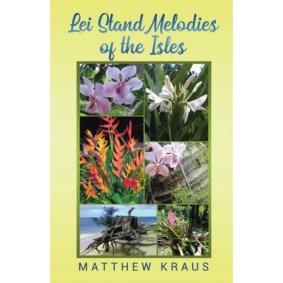 Lei Stand Melodies of the Isles, (Paperback)