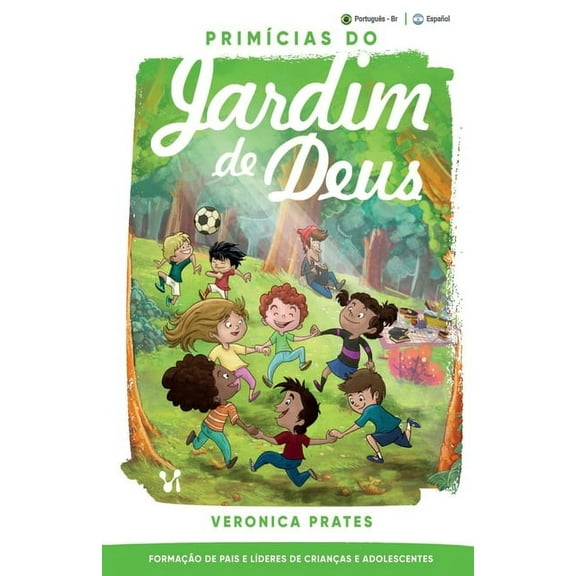 1: Primícias do jardim de Deus (Paperback)