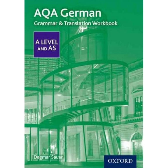 Aqa A Level German: Grammar & Translation Workbook