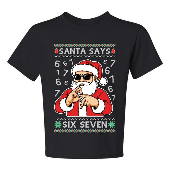 Wild Bobby Santa Says 6 7 Numbers Meme Christmas Sweater Design | Holiday Unisex Boys Girls Graphic Youth T-Shirt