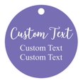 thumbnail image 1 of 100 PCS Custom Made Any Text Hang Tags Round Shape Personalized Wedding Favor Gift Tags, 1 of 1