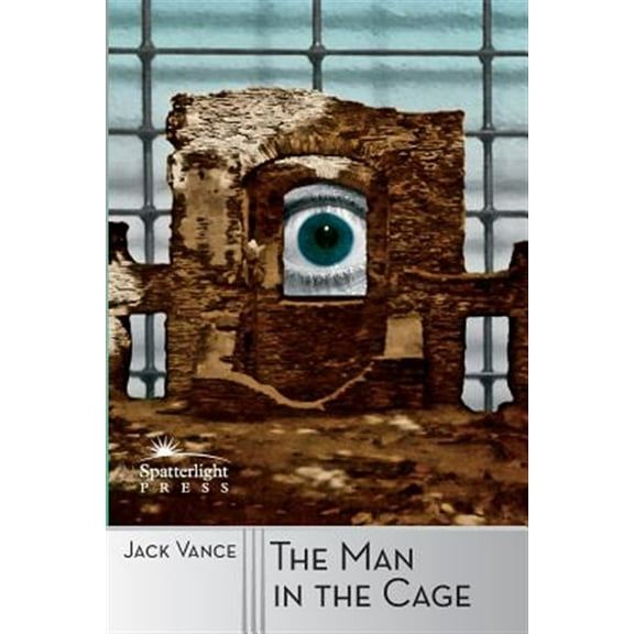 The Man in the Cage (Paperback) by Jack Vance