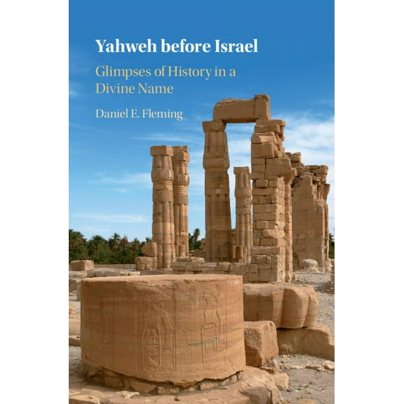 Yahweh before Israel, (Hardcover)