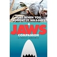 thumbnail image 1 of Pre-Owned Just When You Thought It Was Safe: A JAWS Companion (Paperback) 1593933347 9781593933340, 1 of 1