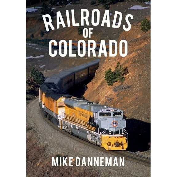 Railroads of Colorado, (Paperback)