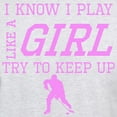 thumbnail image 3 of CafePress - Hockey Like A Girl T Shirt - Light T-Shirt - CP, 3 of 4