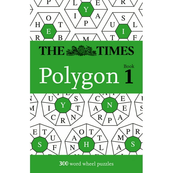 Times Puzzle Books The Times Polygon Book 1: 300 Word Wheel Puzzles, (Paperback)